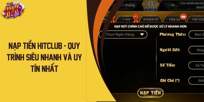 Phương thức nạp tiền Hitclub