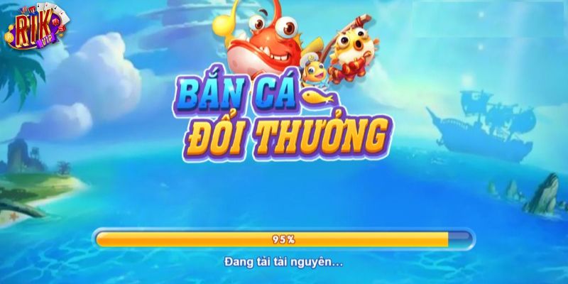 Bắn cá đổi thưởng